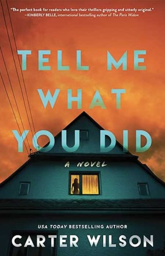 Tell Me What You Did